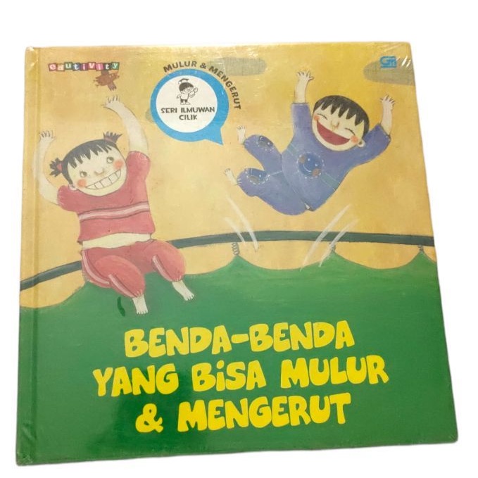Benda-benda yang Bisa Mulur & Mengerut Kee Hwa Jang Buku Anak
