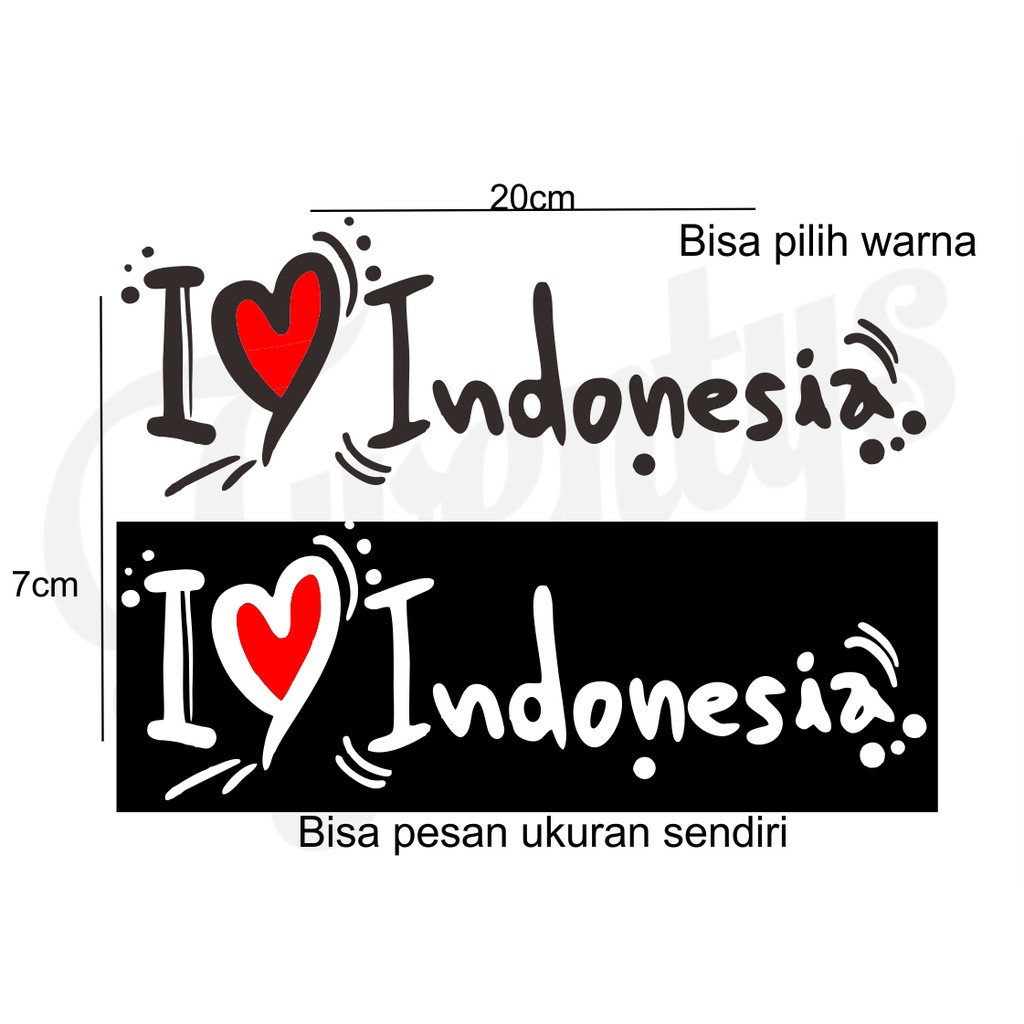 

STIKER CINTA INDONESIA STICKER BISA DITEMPEL DIMANA SAJA