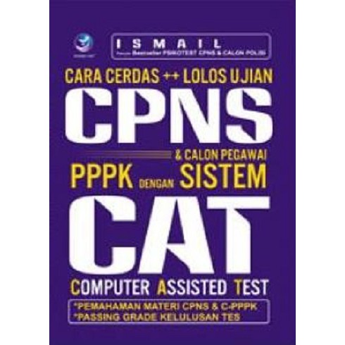 Buku Cara Cerdas ++ Lolos Ujian CPNS Dan Calon Pegawai PPPK Dengan Sistem CAT Andi Offset