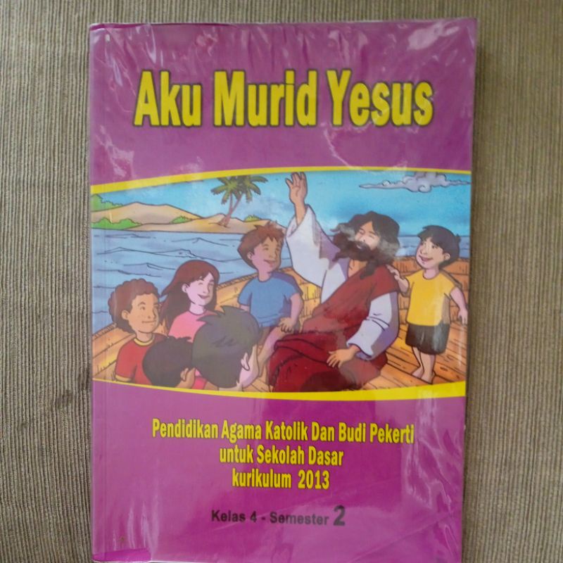 Buku Pendidikan Agama Katolik "Aku Murid Yesus" kelas 4 SD semester 2 Preloved