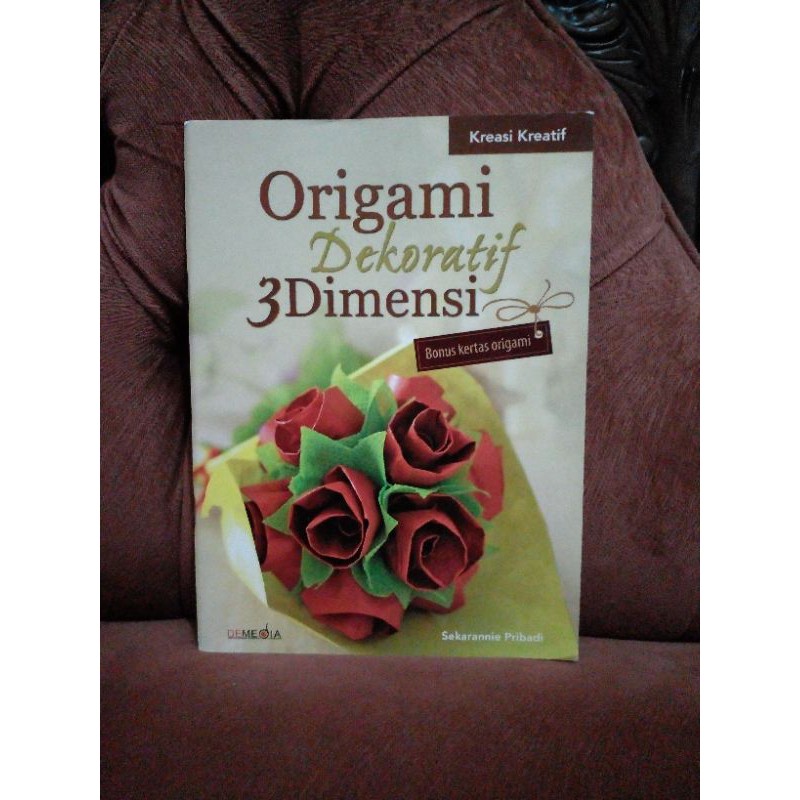 

Buku Origami Dekorarif 3 Dimensi