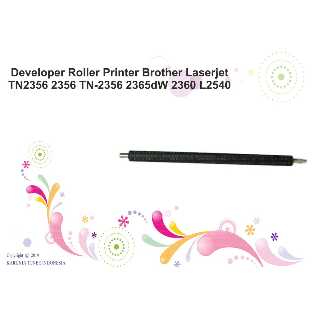 Developer Roller Printer Brother Laserjet TN2356 2356 TN-2356 2365dW 2360 L2540