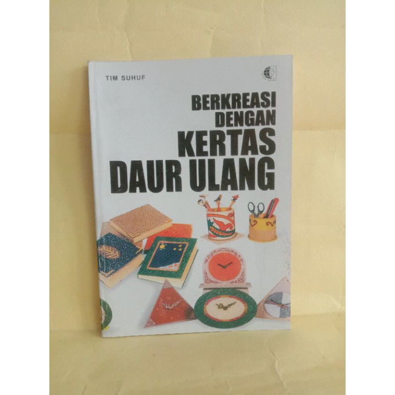 

berkreasi dengan kertas daur ulang