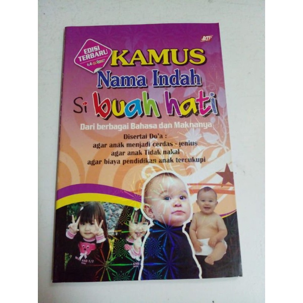 

BUKU NAMA NAMA INDAH BUAT BAYI (dari berbagai bahasa dan maknanya dilengkapi dengan do'a do'a pilihan