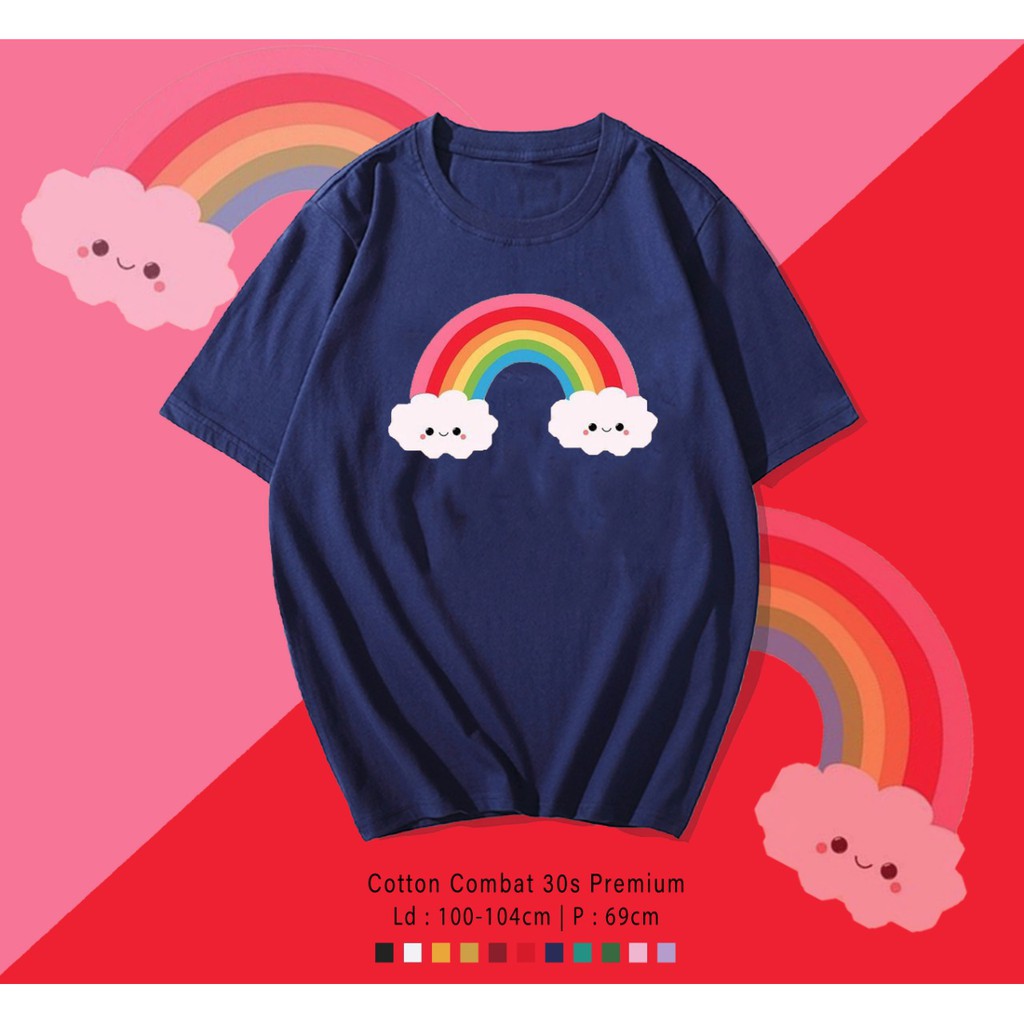 RAINBOW PELANGI KEHIDUPAN SMILE KAOS DESIGN PREMIUM  / TERMURAH