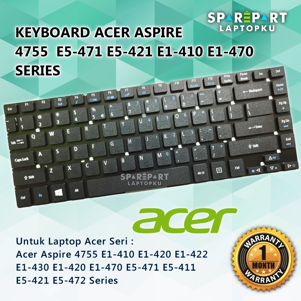 Keyboard Acer Aspire 4755  E5-471 E5-421 E1-410 E1-470 Series