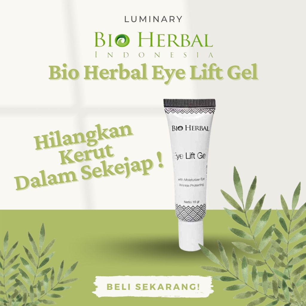 Bio Herbal Eye Lift Gel Penghilang Kantung Mata Panda Eye Cream Moisturizer Perawatan Kulit Original BPOM