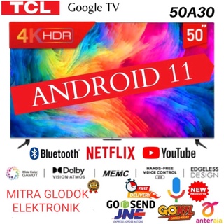 NEW!!! The First Android 11 TV TCL 50 inch Smart TV 50A30- Android 11.0 - 4K UHD - Dolby