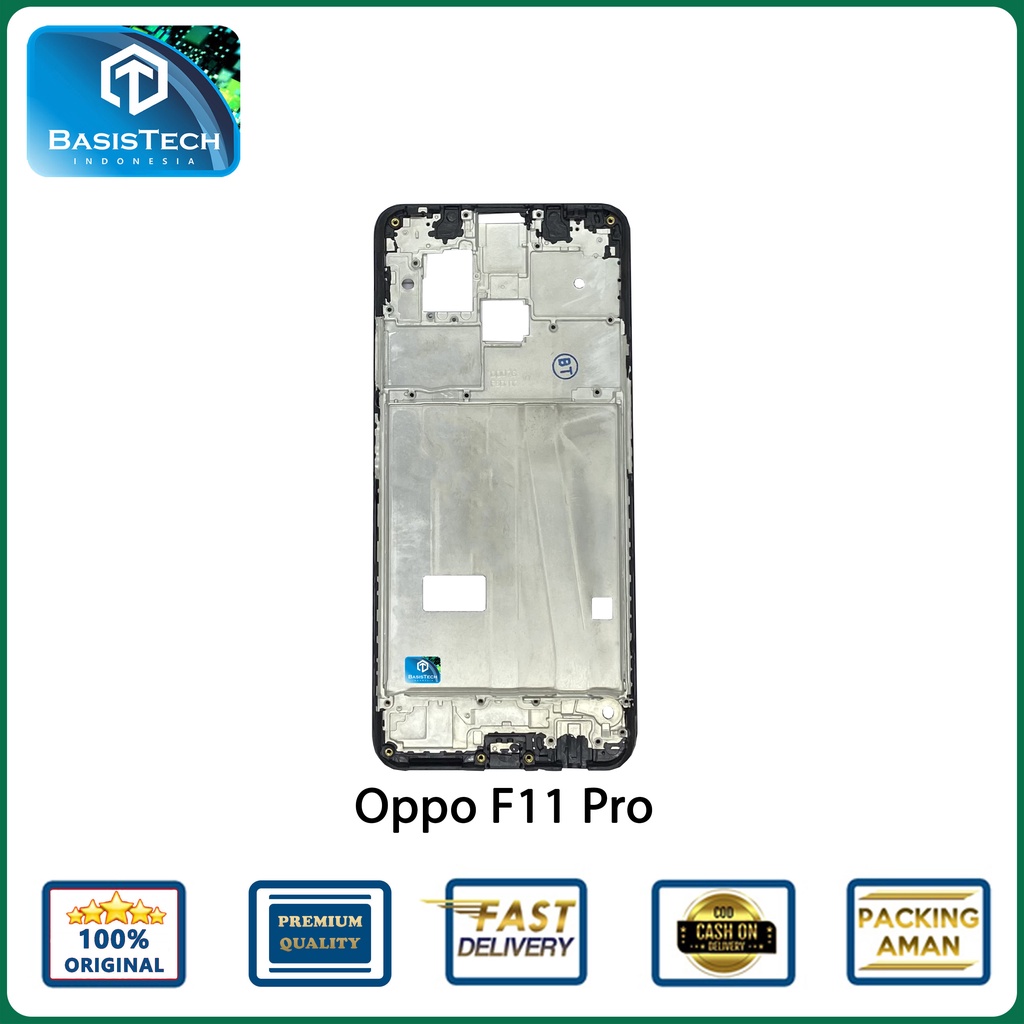 FRAME TATAKAN LCD OPPO F11 PRO ORIGINAL QUALITY