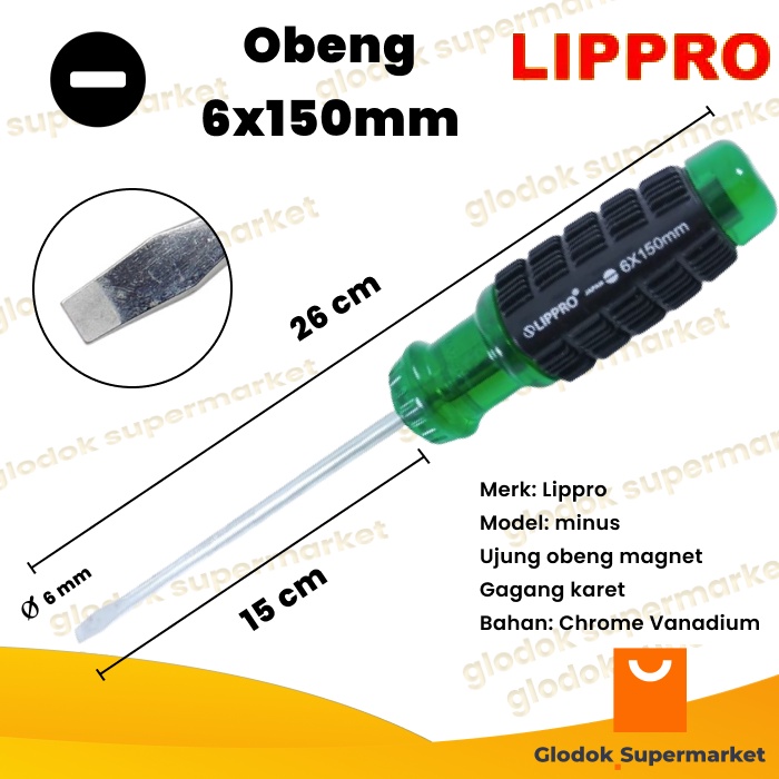 Obeng minus 6 inch Lippro Diameter 6mm Panjang Besi 15cm Magnet Gagang Karet