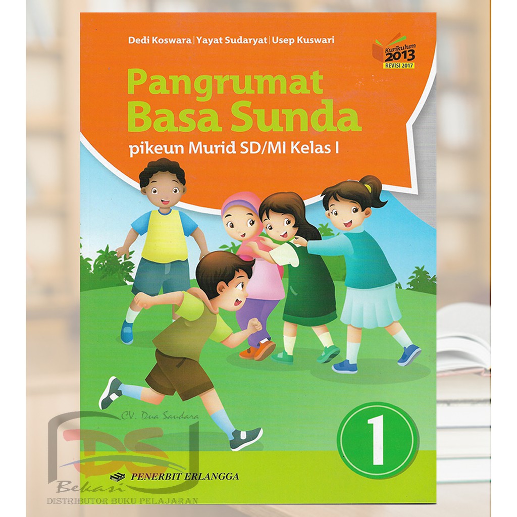 Pangrumat Basa Sunda Kelas 1 Sd Kurikulum 2013 Shopee Indonesia