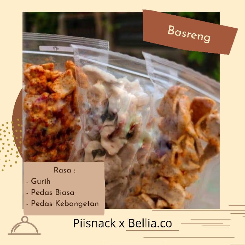 

Basreng ( Piisnack X Bellia.co )