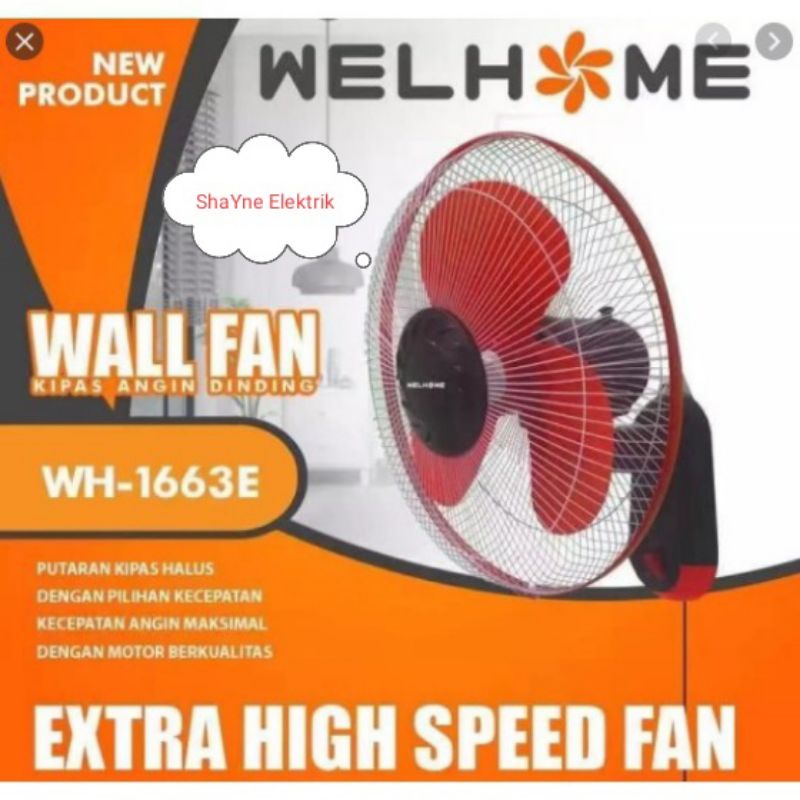 Kipas Angin Dinding 16 Inchi Wall Fan 1663E Welhome Bagus Murah