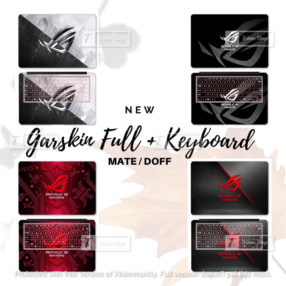 Stiker Laptop | Garskin Laptop | Asus ROG Full Body + Keyboard