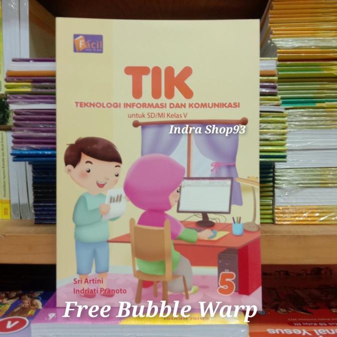 

Buku TIK Kelas 5 SD Grafindo - Teknologi Informasi dan Komunikasi SD Star Seller Termurah
