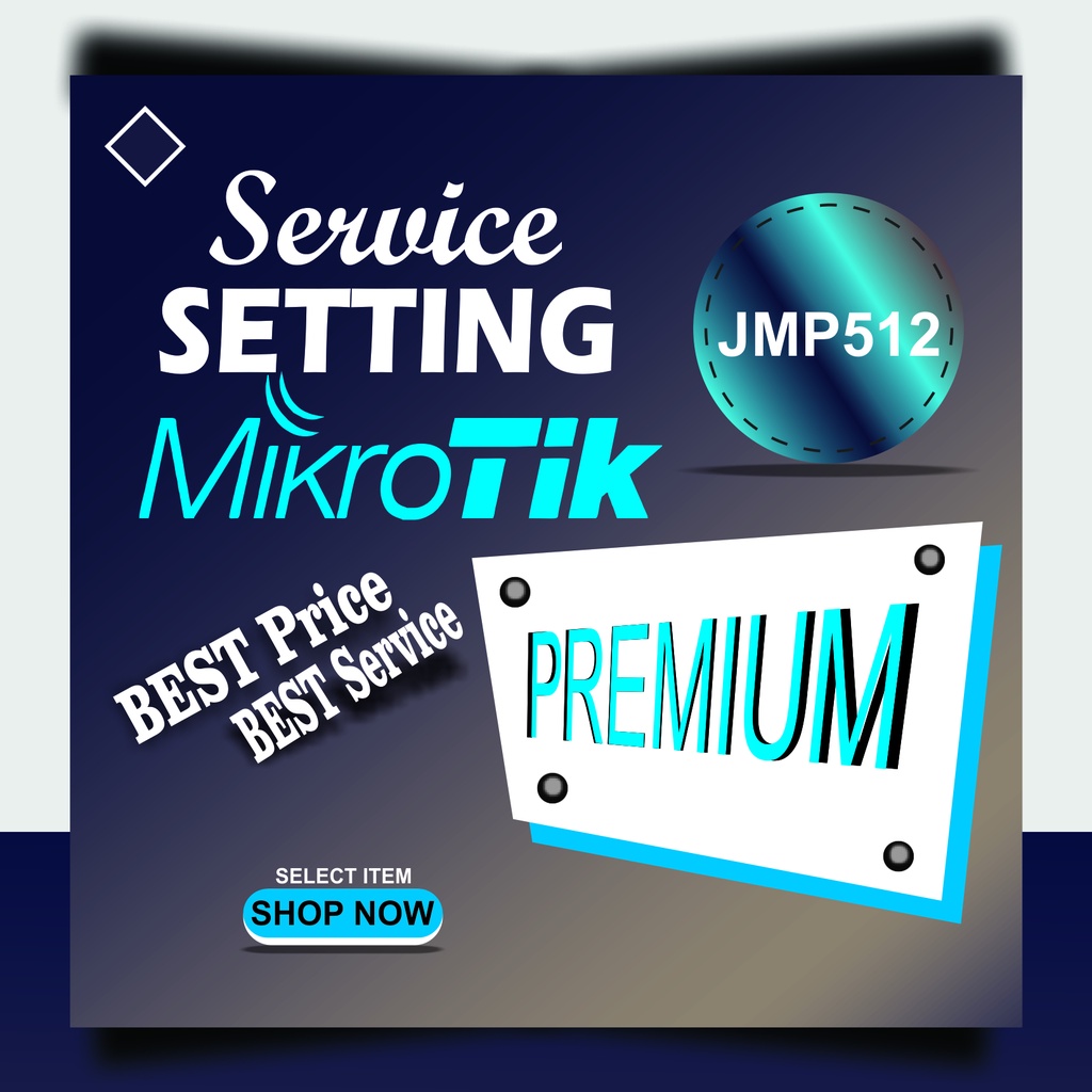 JASA SETTING MIKROTIK