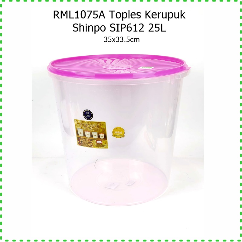 RML1075A Toples Kerupuk Peacook Shinpo SIP612 25L