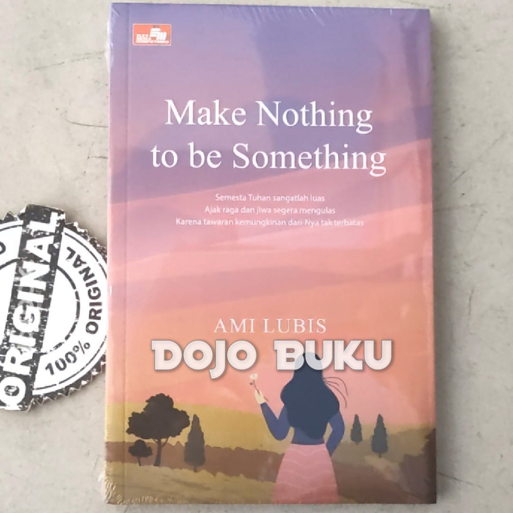 Buku Make Nothing to be Something by Yamin Lubis