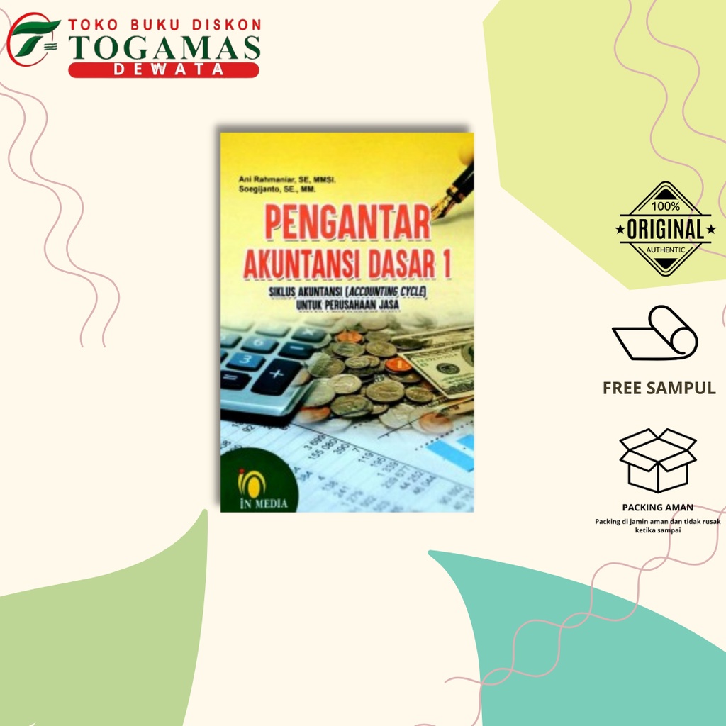 BUKU AKUNTANSI | PENGANTAR AKUNTANSI DASAR 1 | ANI RAHMANIAR