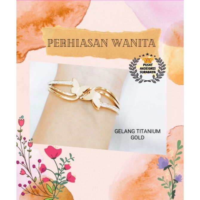 HARGA MURAH KWALITAS MEWAH GELANG TITANIUM PERHIASAN PARA WANITA