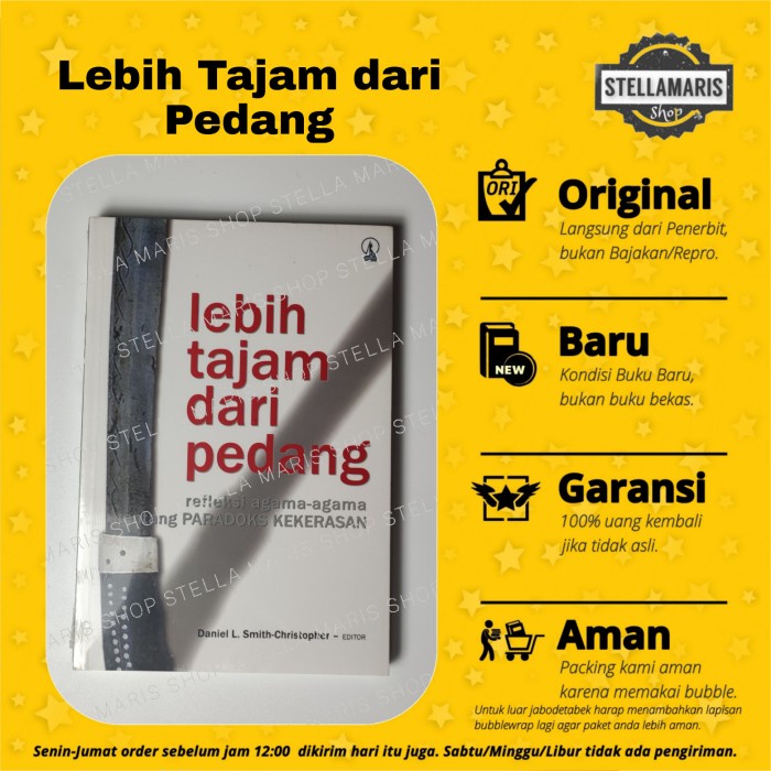 LEBIH TAJAM DARI PEDANG Refleksi Agama Paradoks Kekerasan Diskon