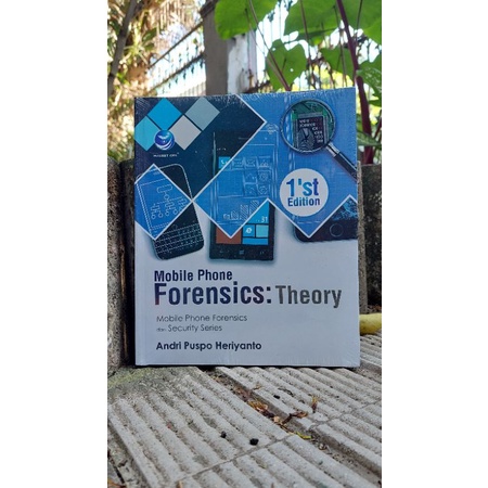 

Mobile Phone Forensics : Theory 1 st edition-Mobile Phone Forensics dan security Series