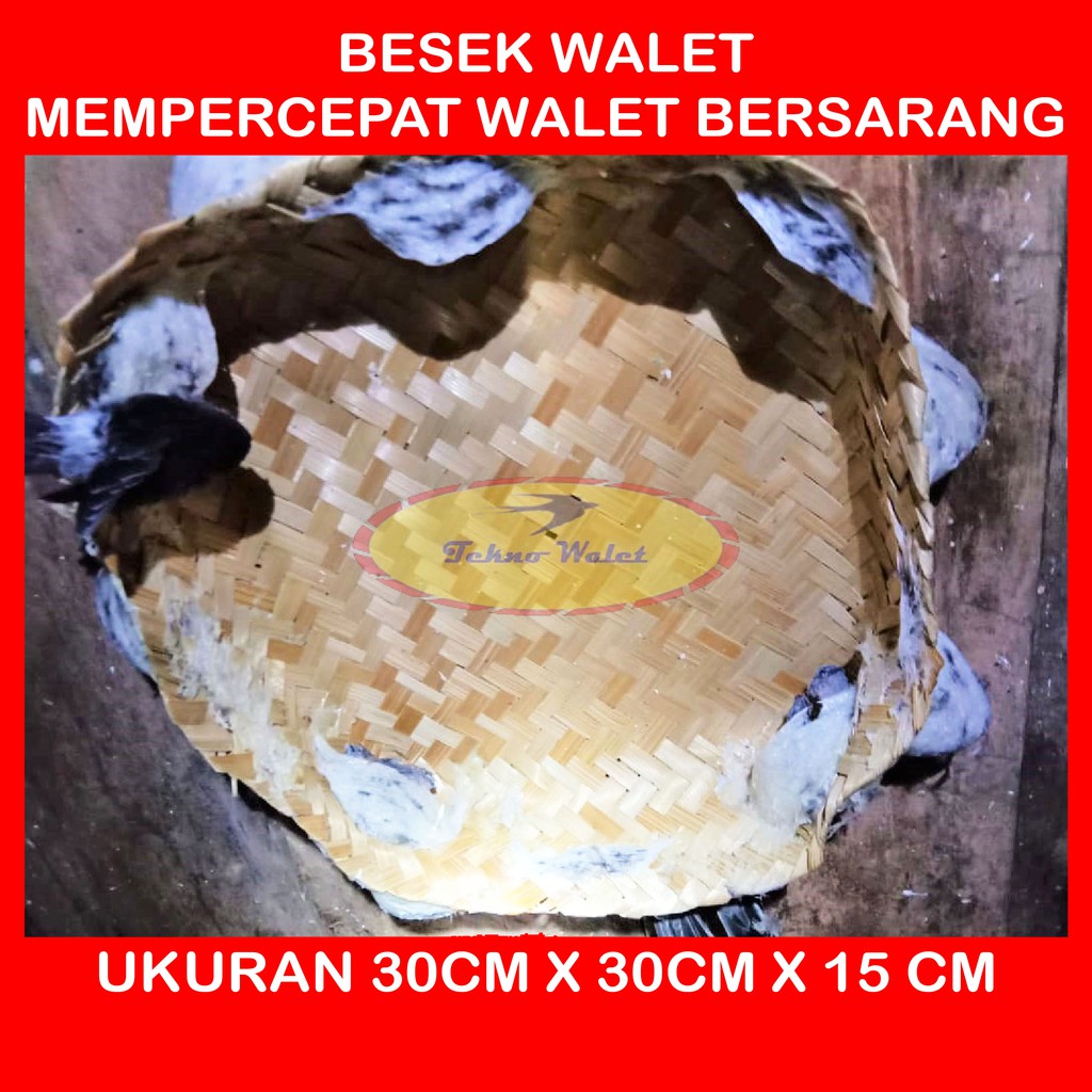 Besek Bambu Walet 30x30x15 sirip mempercepat burung walet bersarang