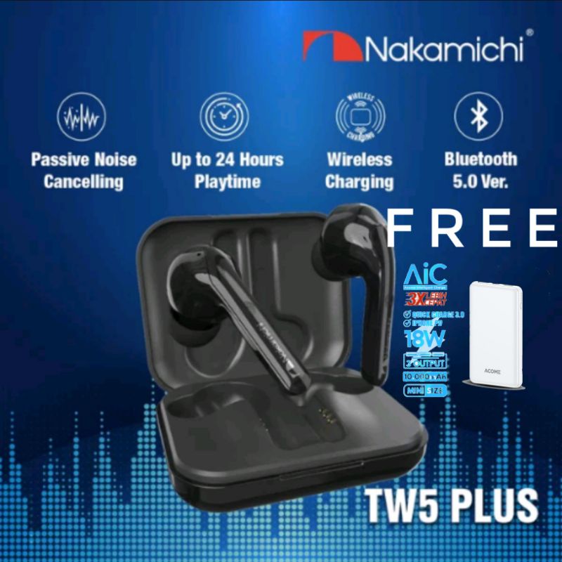 Nakamichi TW 5 Plus true wireless Earphone Bluetooth