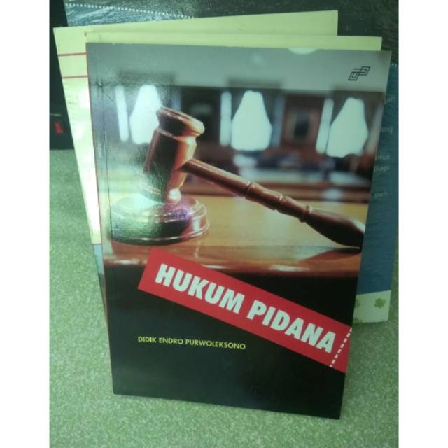 Jual HUKUM PIDANA - DIDIK ENDRO PURWOLEKSONO | Shopee Indonesia