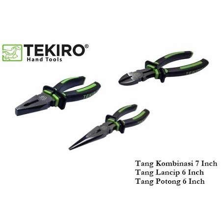 PROMO !!! TEKIRO Tang Kombinasi 7 Inch + Tang Potong 6 Inch + Tang Lancip 6 Inch Set (NEW DESIGN)