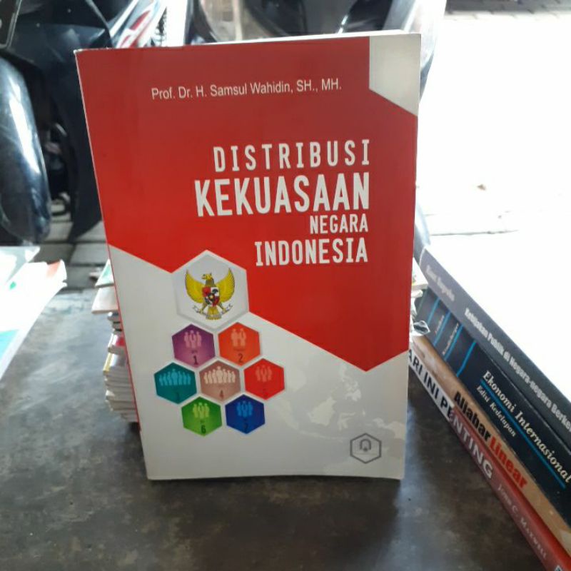 

BUKU ORIGINAL DISTRIBUSI KEKUASAN NEGARA INDONESIA