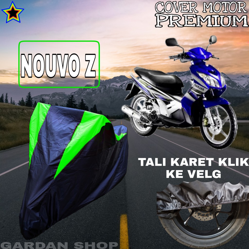 Sarung Motor NOUVO Z Hitam HIJAU Body Cover Penutup Pelindung Motor Nouvo Z PREMIUM