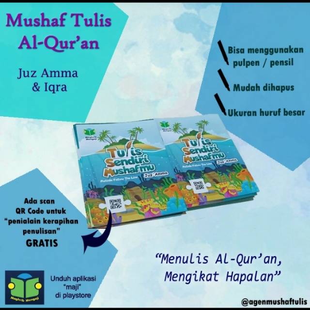 

Tulis mushafmu sendiri