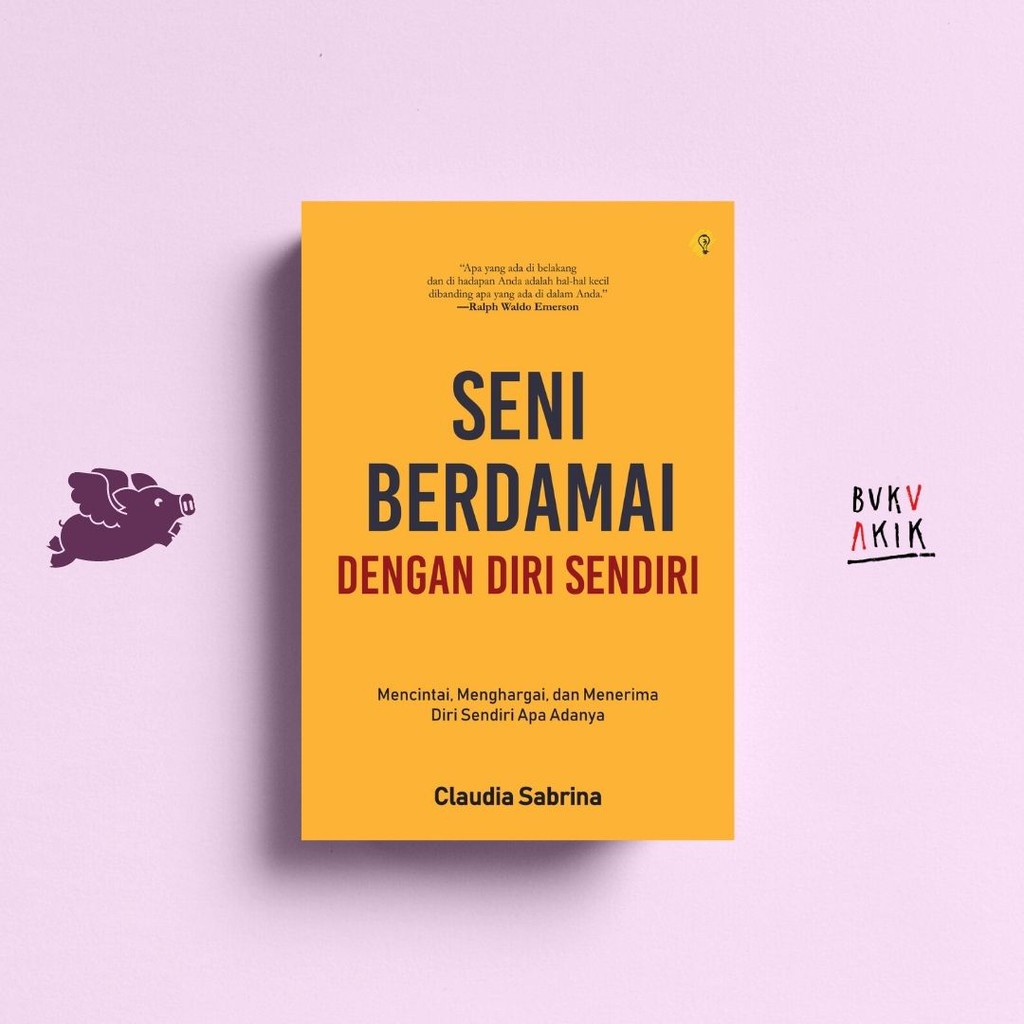 Seni Berdamai Dengan Diri Sendiri - CLAUDIA SABRINA