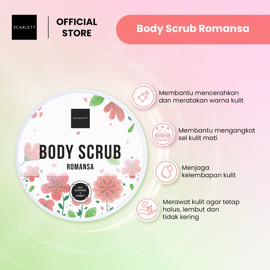 Scarlett Whitening Body Scrub Romansa Perawatan Kulit Halus dan Sehat