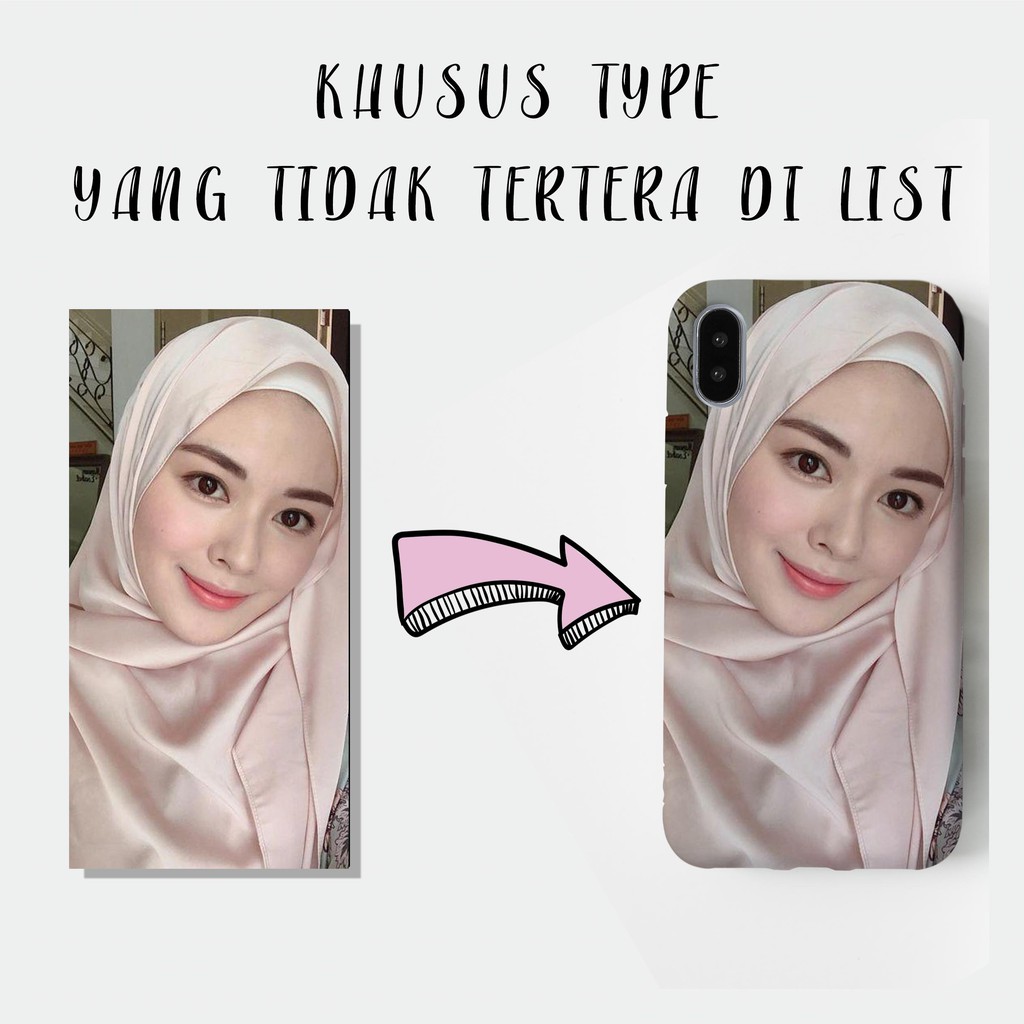 [SILIKON] Custom Case bisa request foto bebas terserah untuk type yang tidak tertera di list