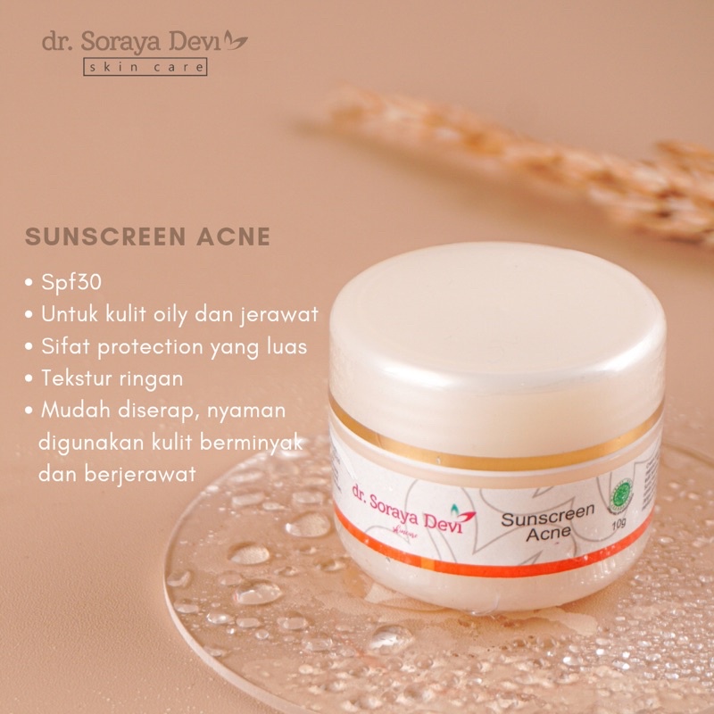 SUNSCREEN ACNE By dr. SORAYA DEVI SKINCARE