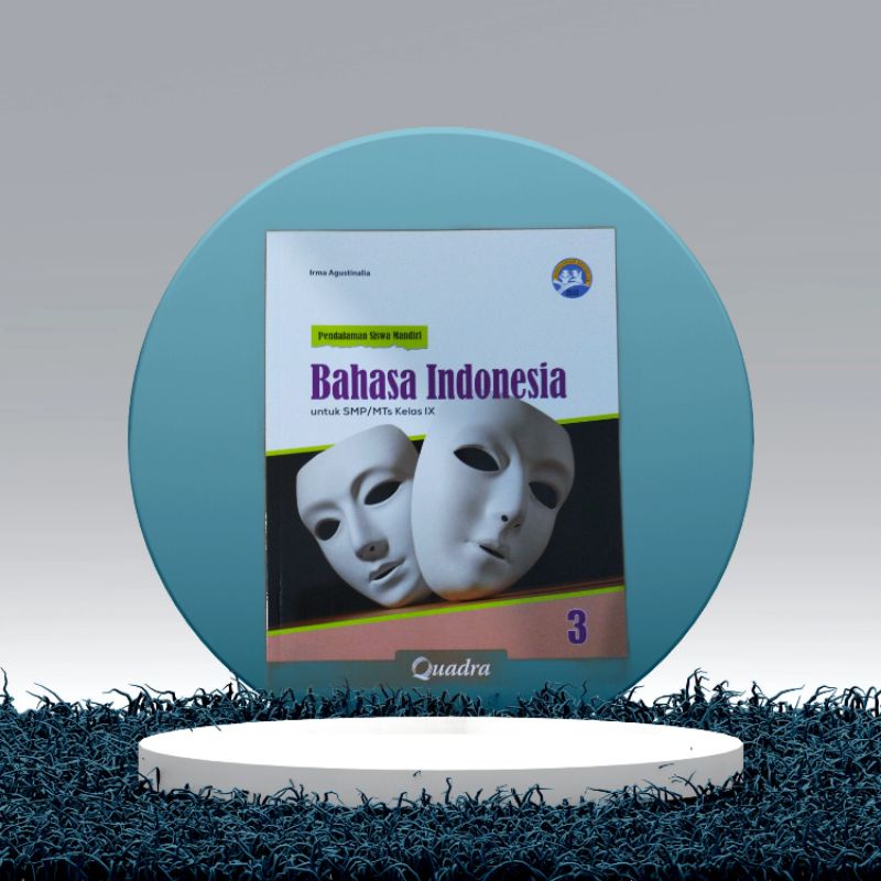 ORI buku pendalaman materi siswa bahasa Indonesia K13 kelas 9 penerbit Quadra-0