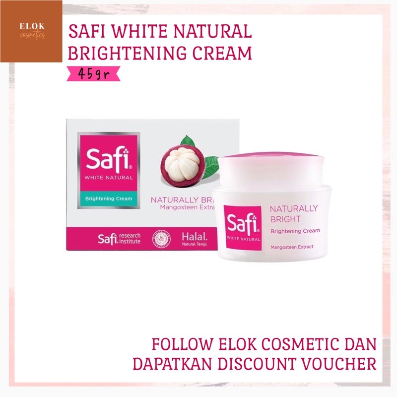 ELOK - SAFI WHITE NATURAL BRIGHTENING CREAM 45gr