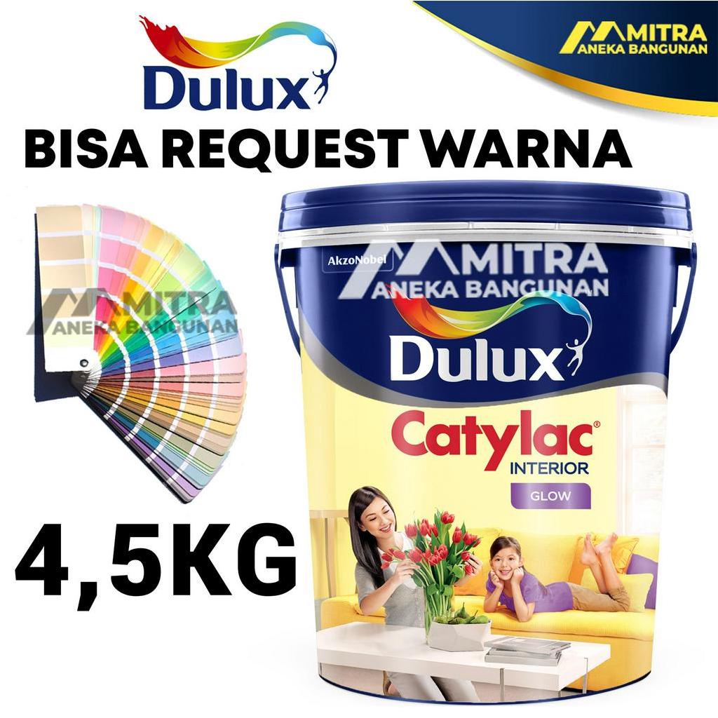 [PART 1] CAT TEMBOK DULUX CATYLAC GLOW INTERIOR 4,5 KG / CUSTOM WARNA TINTING