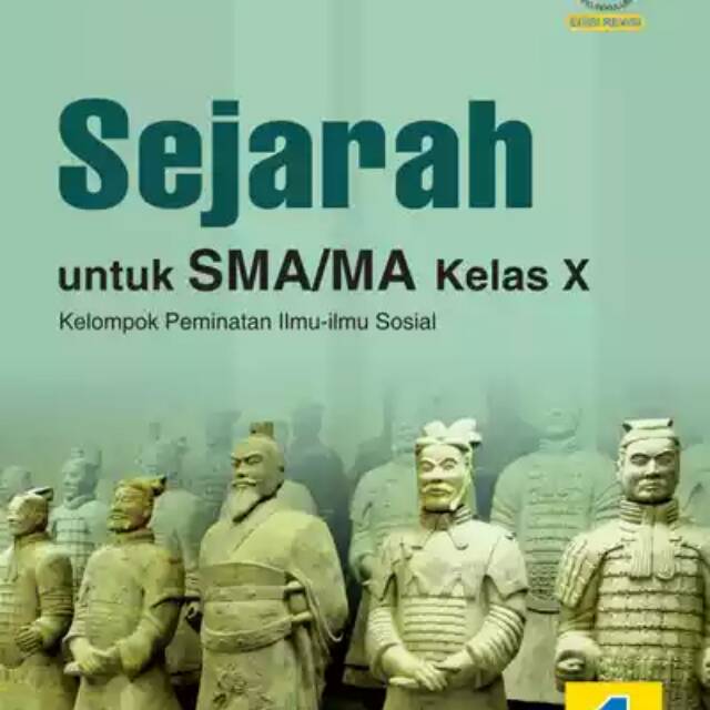 Buku Sejarah Untuk Sma Ma Kelas X Peminatan Kurikulum 2013 Edisi Revisi 2016 Shopee Indonesia