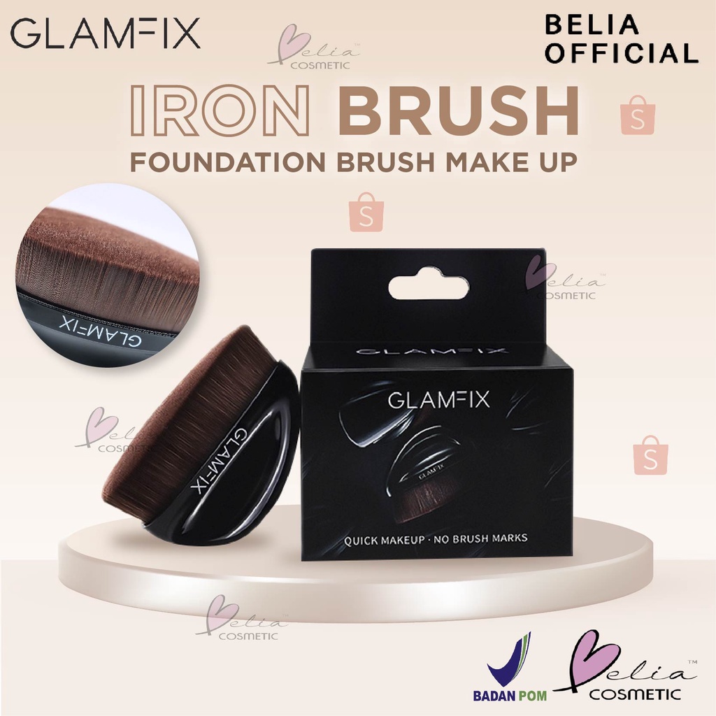 ❤ BELIA ❤ GLAMFIX Iron Brush | Foundation Brush Make Up FREE Cover | GLAM FIX Alat Kecantikan