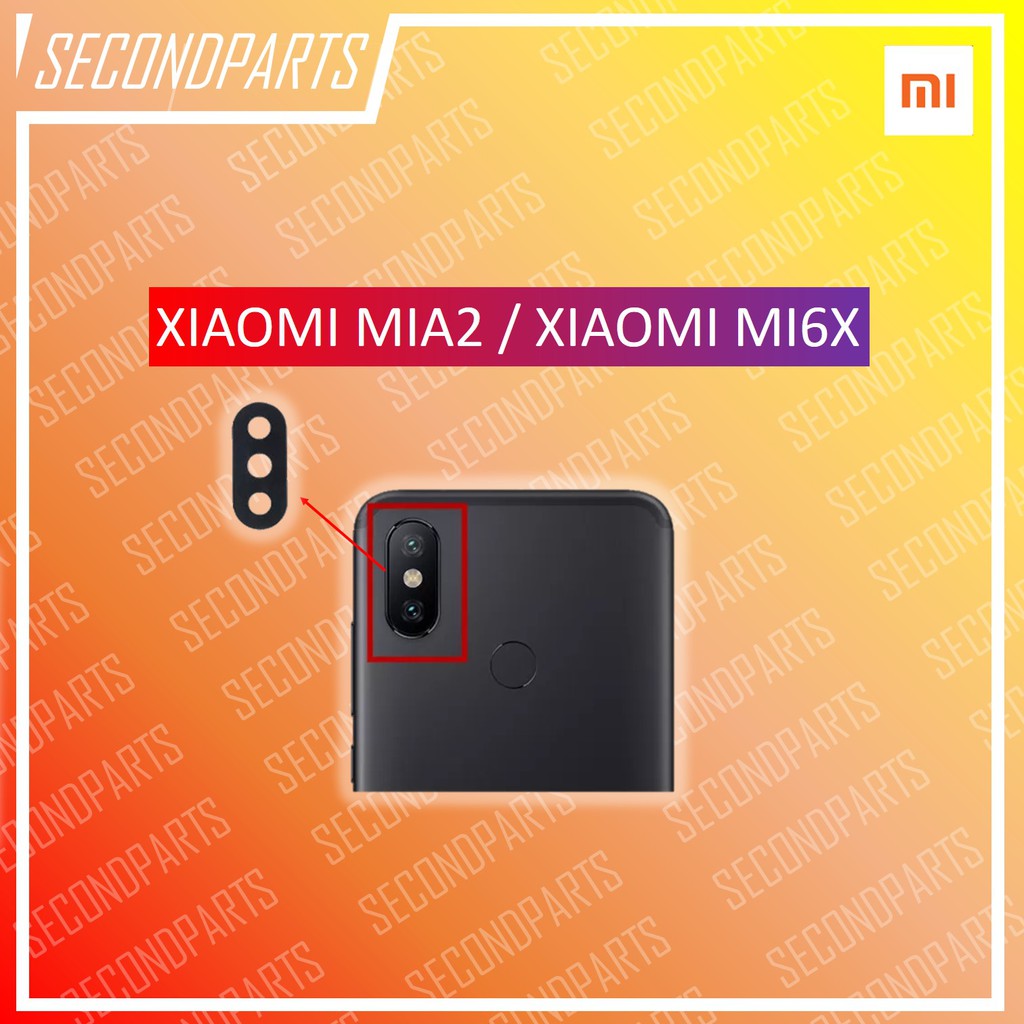 KACA LENSA KAMERA BELAKANG XIAOMI MIA2 / MI6X ORIGINAL