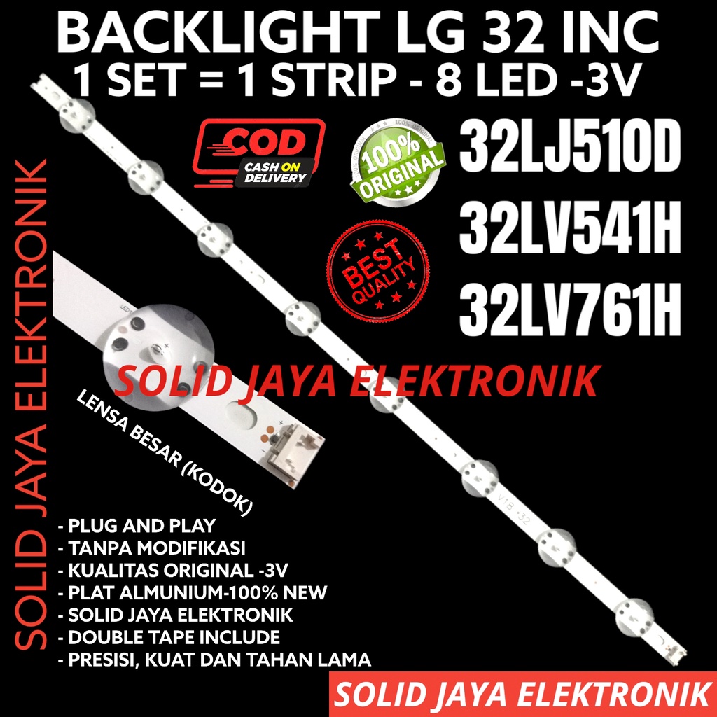 BACKLIGHT TV LED LG 32 INC 32LJ510 32LV541 32LV761 H D LAMPU BL KODOK LENSA BESAR  32LJ510D 32LV541H 32LV761H LAMPU BL LED TV 32LJ510 32LV541 32LV761 32LJ 32LV LENSA MATA KODOK