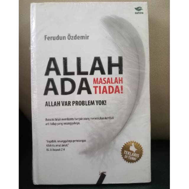 ALLAH ADA MASALAH TIADA ALLAH VAR PEOBLEM YOK