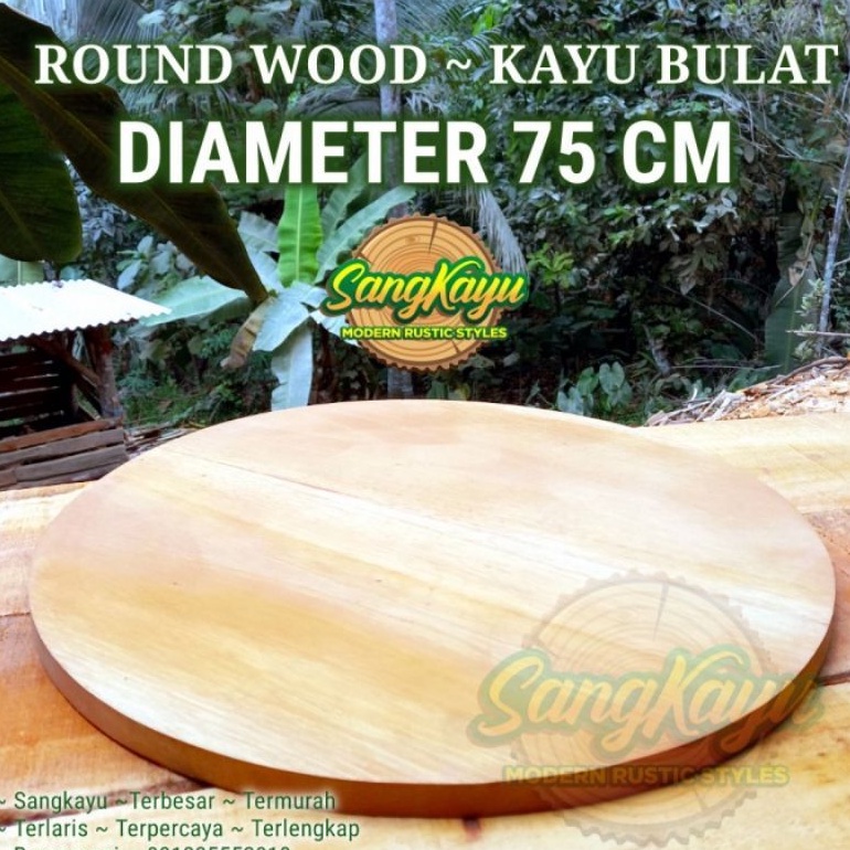 Papan Kayu bulat diameter 75 cm daun meja bulat kayu round wood table