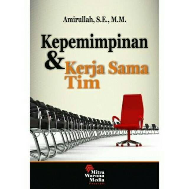 

Buku ORI Kepemimpinan & Kerja Sama Tim Penulis:Amirullah, S.E