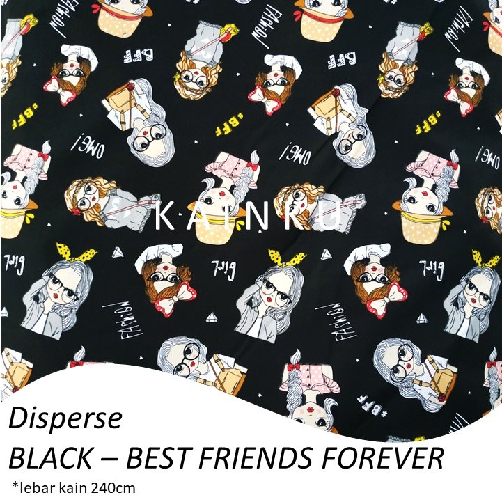 KAINKU - Kain Meteran Disperse &quot;BEST FRIENDS FOREVER GIRL - BLACK&quot;