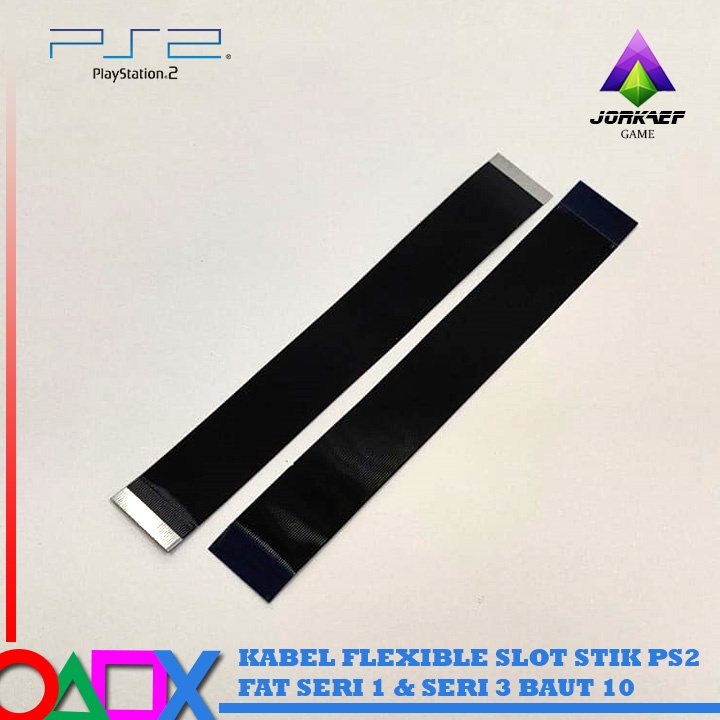 KABEL SLOT STIK PS2 / FLEXIBLE SLOT STICK PS 2 FAT SERI 10XX &amp; SERI 30XX BAUT 10