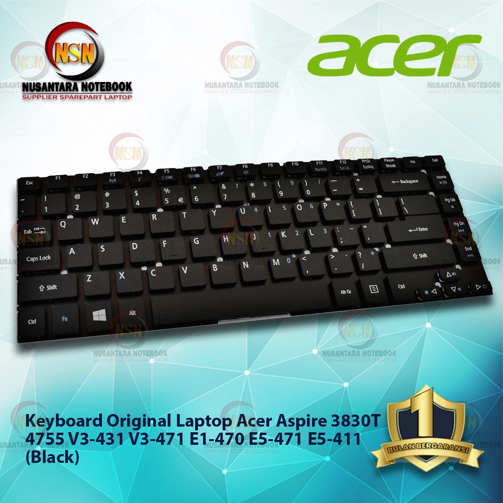 Keyboard Acer 3830T for Laptop 4755 4830T V3-431 E1-470 E5-471 E5-411